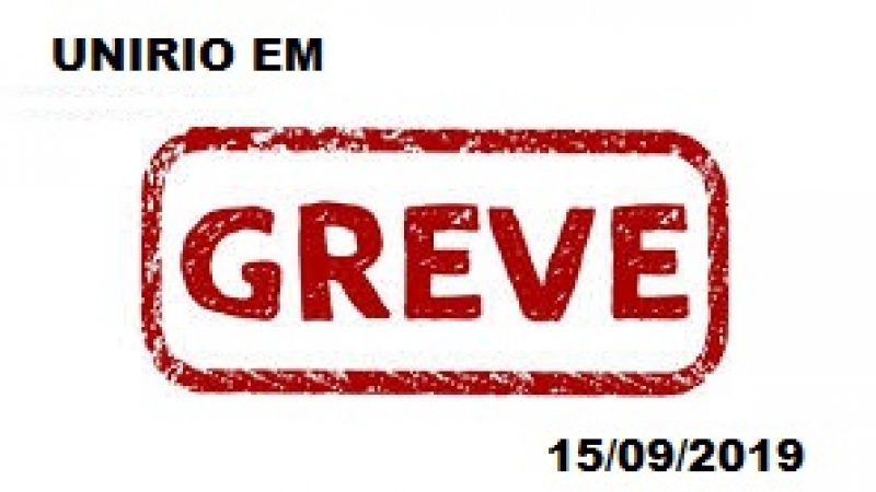ASUNIRIO APROVA GREVE PARA DIA 15 DE MAIO DE 2019 ASUNIRIO APROVA GREVE PARA DIA 15 DE MAIO DE 2019